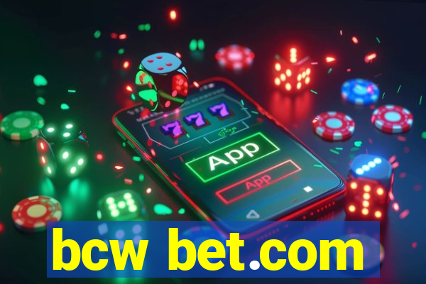 bcw bet.com